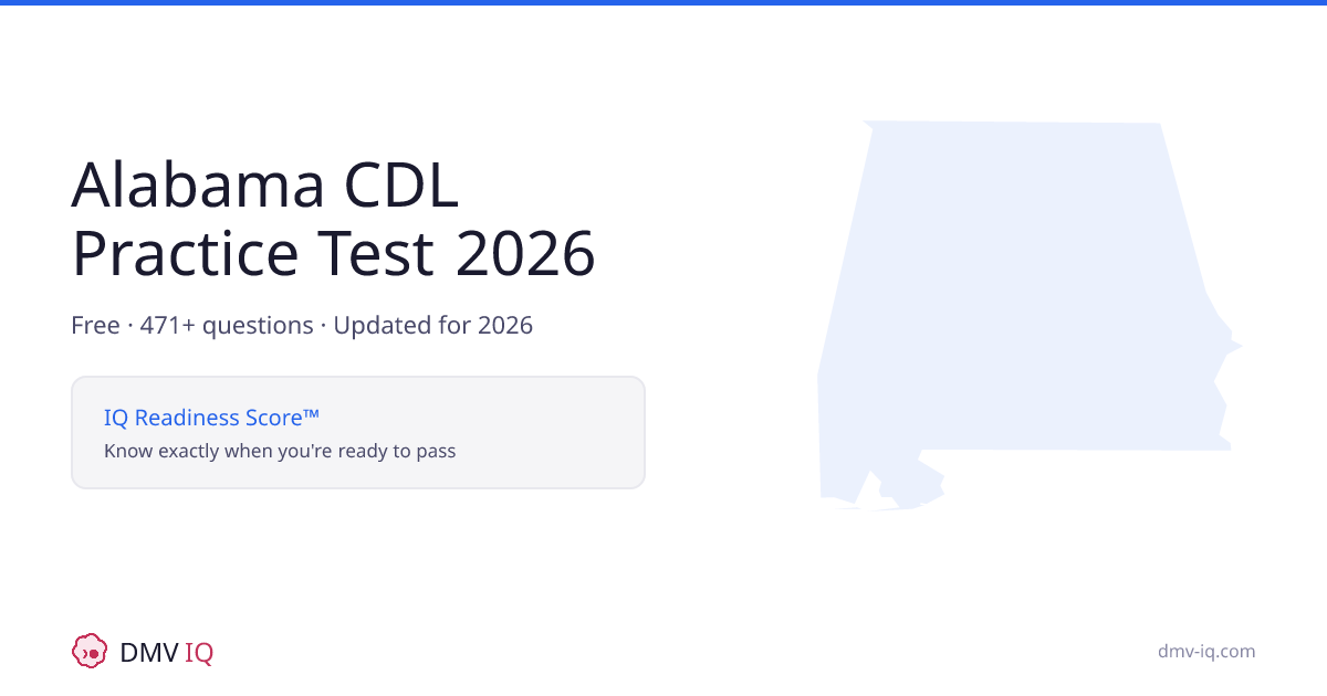 Al Question Alabama CDL Practice Test 2026 - Free Questions | DMV IQ