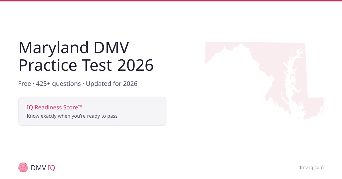 Maryland DMV Practice Test 2026 - Free MD Permit Test | DMV IQ