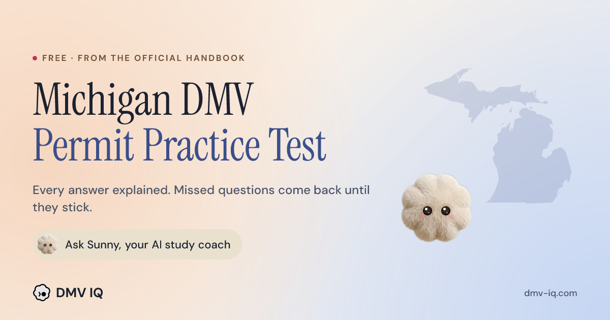 Michigan Test Michigan DMV Practice Test 2026 - Free MI Permit Test | DMV IQ