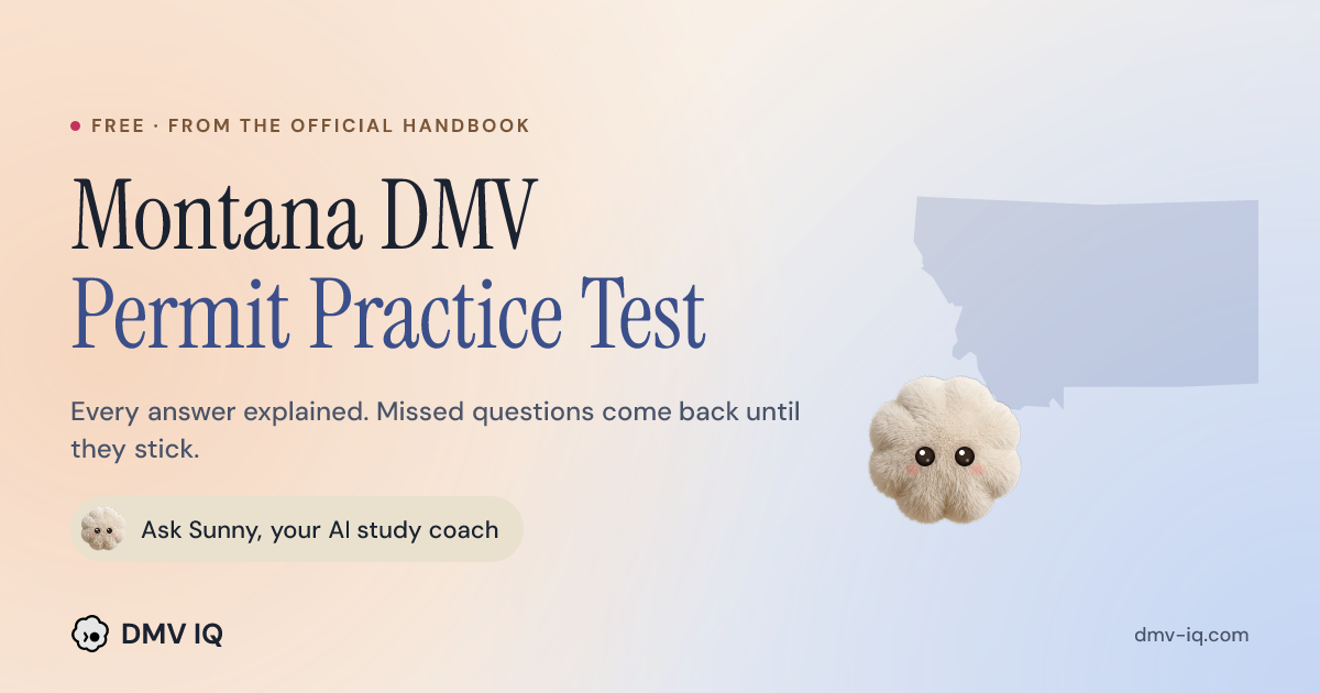 Montana DMV Practice Test 2026 - Free MT Permit Test | DMV IQ