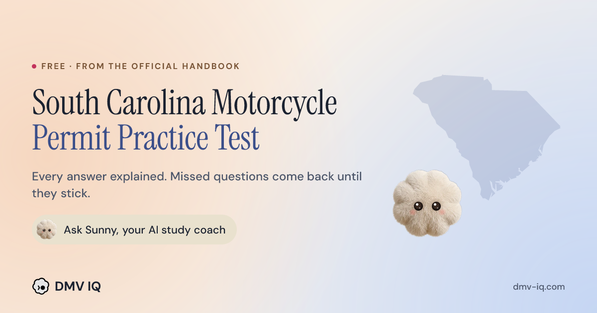 Sc Permit Study Guide South Carolina Motorcycle Permit Test 2026 - Free Practice | DMV IQ