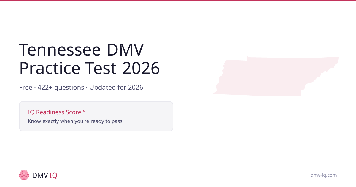 Tennessee DMV Practice Test 2026 - Free TN Permit Test | DMV IQ